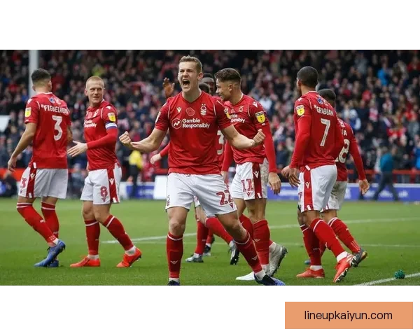 英超低迷，诺丁汉森林持续面临挑战，状态回暖势在必行